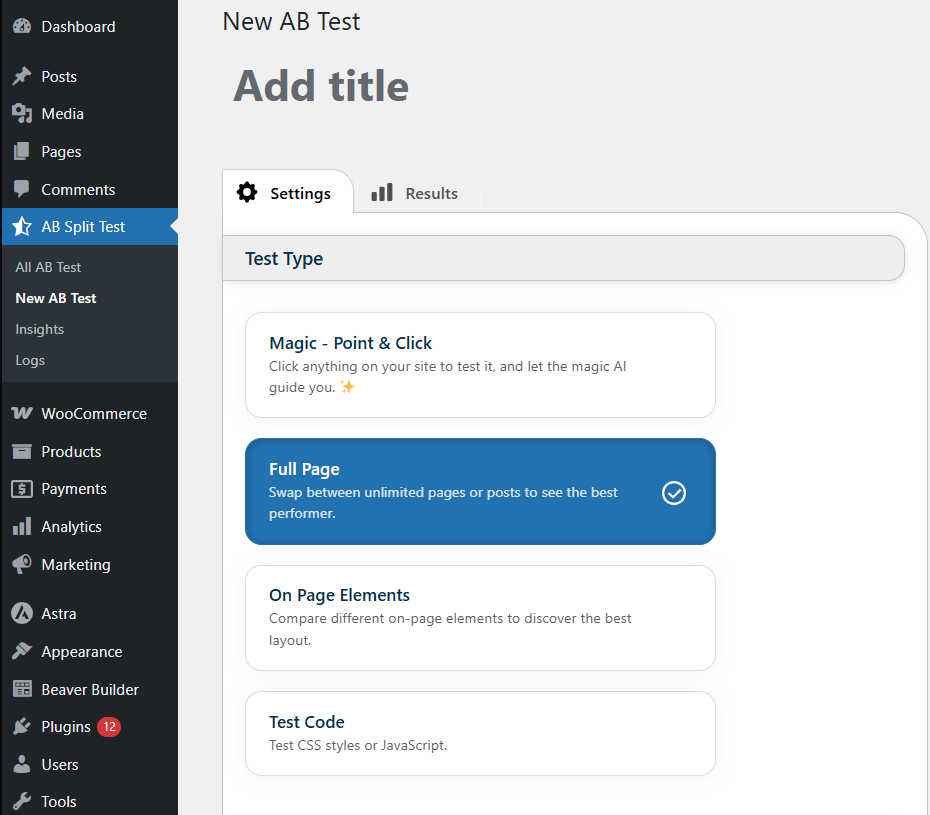 A WordPress dashboard shows the "New AB Test" page with "Full Page" selected as the test type under the AB Split Test plugin settings.