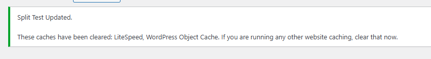 A notification message states that LiteSpeed WordPress Object Cache has been cleared and advises clearing any other website caching in use.