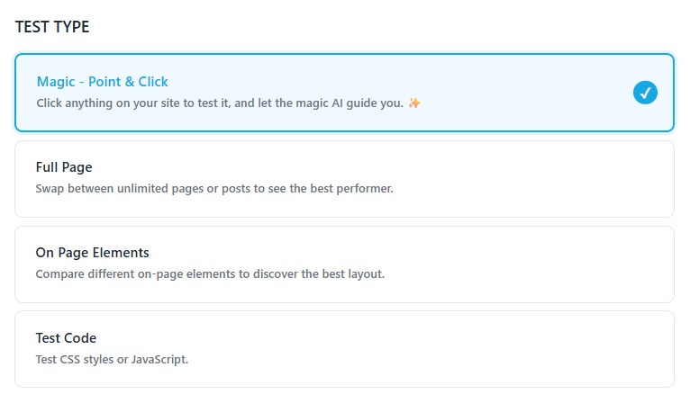 A website interface for A/B testing for beginners WordPress displays four test type options: Magic - Point & Click, Full Page, On Page Elements, and Test Code. The first option is selected.