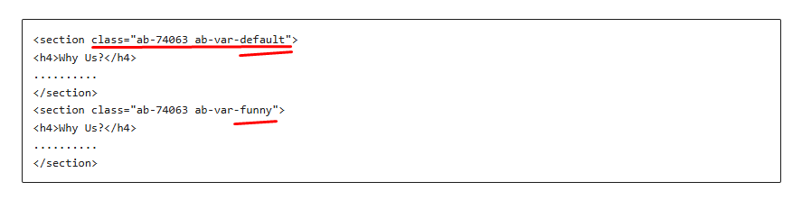 HTML code snippet showing two sections with the class names "ab-74063 ab-var-default" and "ab-74063 ab-var-funny," both containing the text "Why Us" within header tags.