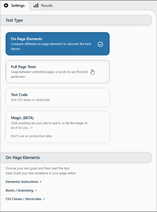 Settings menu with options: On Page Elements highlighted, Full Page Tests, Test Code, Magic (BETA). Description for choosing test goals and using Blocks or CSS for variations. Settings menu with options: On Page Elements highlighted, Full Page Tests, Test Code, Magic (BETA). Description for choosing test goals and using Blocks or CSS for variations.