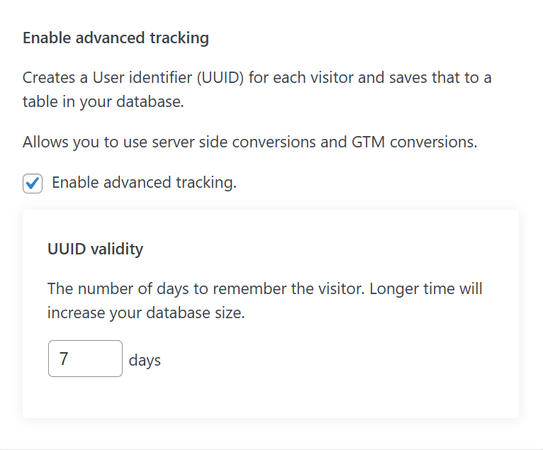 Settings page showing an option to enable advanced tracking with a checked box and a field to set UUID validity in days, currently set to 7 days. Settings page showing an option to enable advanced tracking with a checked box and a field to set UUID validity in days, currently set to 7 days.