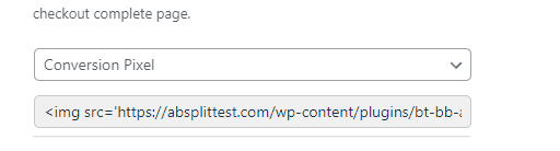 A dropdown menu labeled "Conversion Pixel" is selected above a text box displaying an HTML image source code.