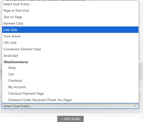 A dropdown menu is open, showing options for selecting a goal event, with "Link Click" highlighted. The "Select Goal Event..." dropdown is visible at the bottom.