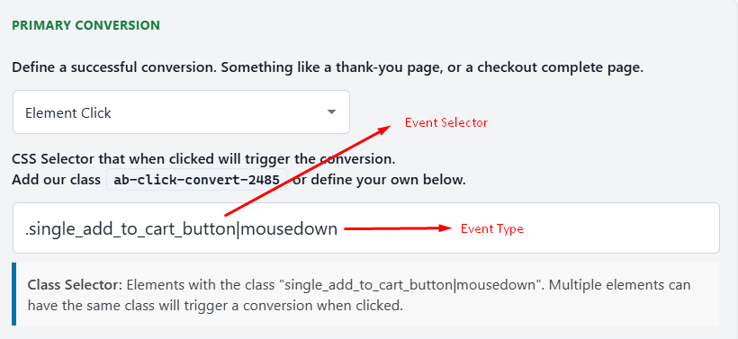 A dropdown menu for selecting conversion events is shown. Arrows label "Event Selector" pointing to a menu, and "Event Type" pointing to an input field with a CSS selector.