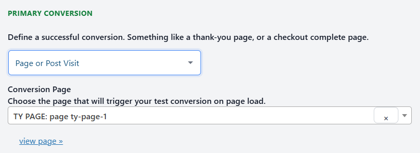A dropdown labeled "Page or Post Visit" is selected, with "TY PAGE: page ty-page-1" entered as the conversion page. "view page" is a clickable link below.