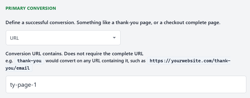 A form specifies a conversion URL for a thank-you page, with a sample input "ty-page-1" in the text field under "PRIMARY CONVERSION.