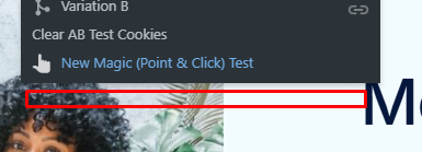 A dropdown menu is open on a webpage, displaying options for AB test variations and a magic test; a red rectangle highlights a specific area beneath the menu.