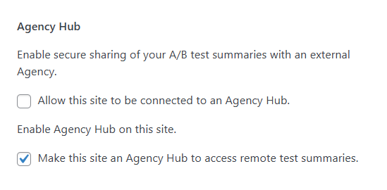 Settings for Agency Hub with two checkboxes: one to connect the site to an Agency Hub, and another to make the site an Agency Hub to access remote test summaries.