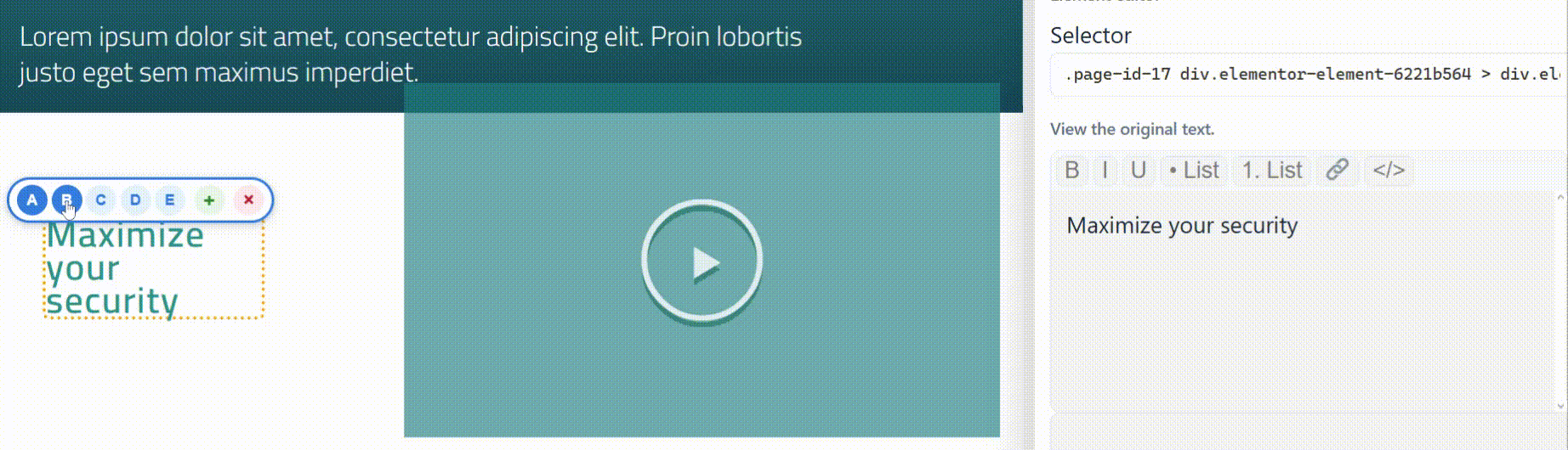 A web page editor interface with a text box displaying "Maximize your security", editing options above, a video placeholder, and a sidebar showing HTML selector details.