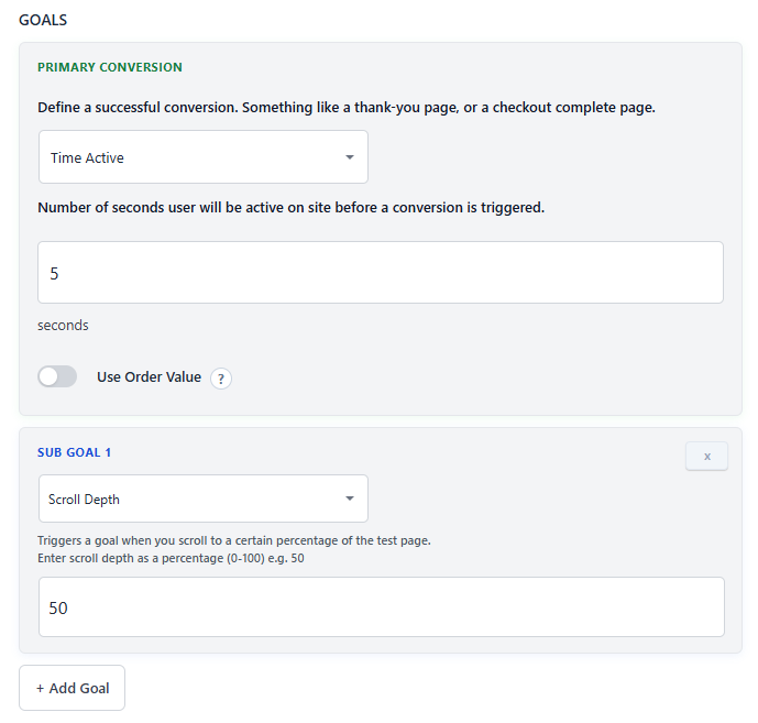 Screenshot of a WordPress CRO low traffic web form for setting conversion goals, including time active in seconds and scroll depth percentage, with options to add additional goals. Ideal for local businesses aiming to optimize results.