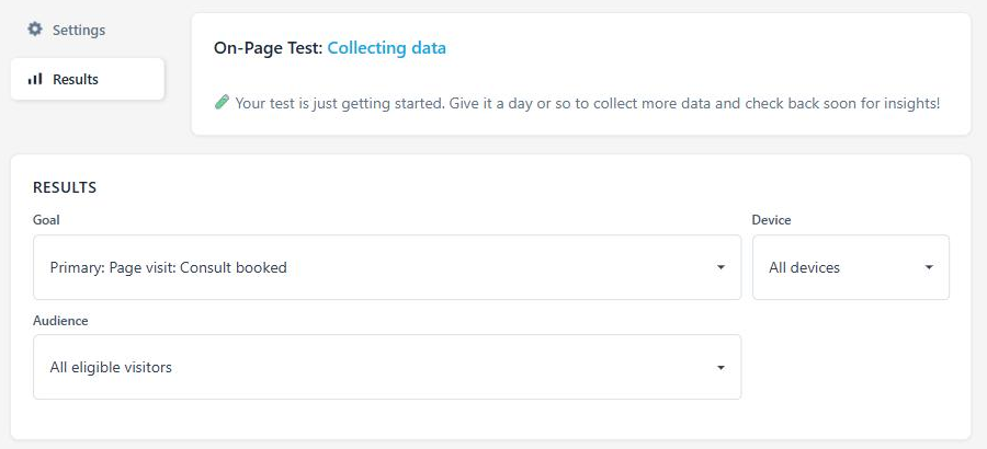 The Results tab for First ever test: On-Page Test collecting data, with the goal, device and audience filters.