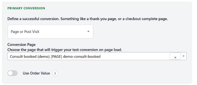 Primary Conversion set to Page or Post Visit, with the conversion page Consult booked.