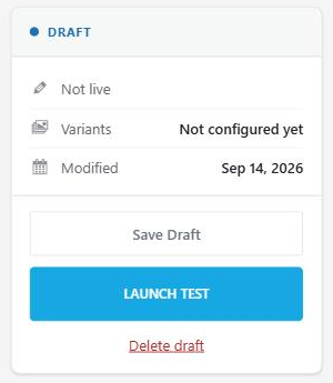The test status panel for a draft test, with Save Draft and the Launch Test button.