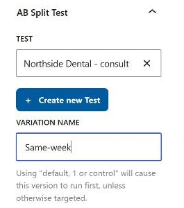 The AB Split Test panel for the second heading, with the Variation Name set to Same-week.