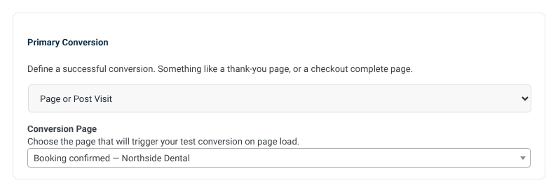 Primary Conversion set to Page or Post Visit, with the conversion page set to Booking confirmed, Northside Dental.