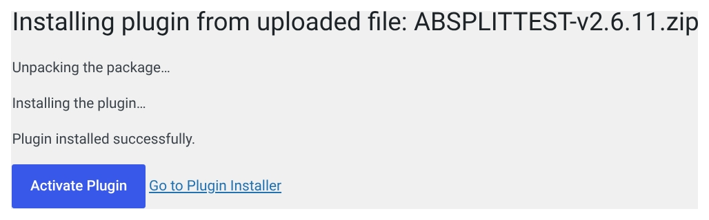 WordPress confirming the AB Split Test zip installed successfully, with the Activate Plugin button.