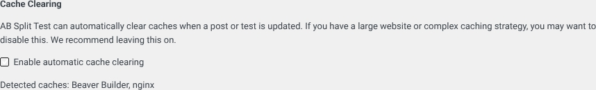 The Cache Clearing section of AB Split Test settings with automatic cache clearing switched on, and the caches detected on this site listed beneath it.