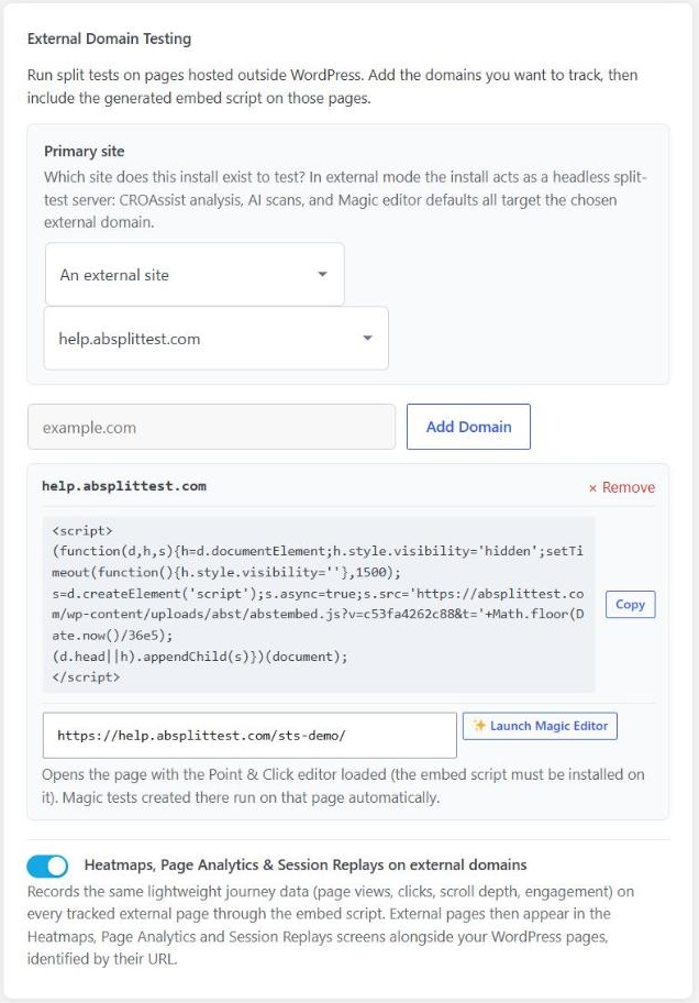 AB Split Test External Domain Testing settings: primary site set to an external domain, the embed snippet for that domain, a Launch Magic Editor button, and heatmaps, page analytics and session replays switched on for external pages.